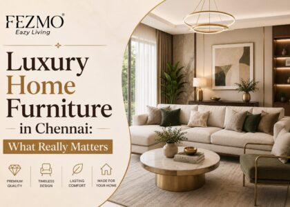 Luxury home furniture in Chennai featuring premium sofas, solid wood furniture, elegant interiors, and timeless craftsmanship.